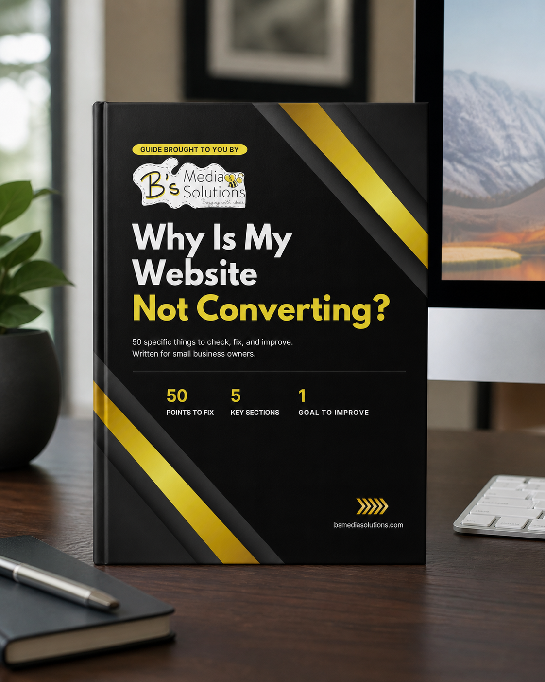 Why Is My Website Not Converting, The In-Depth 50-Point Guide