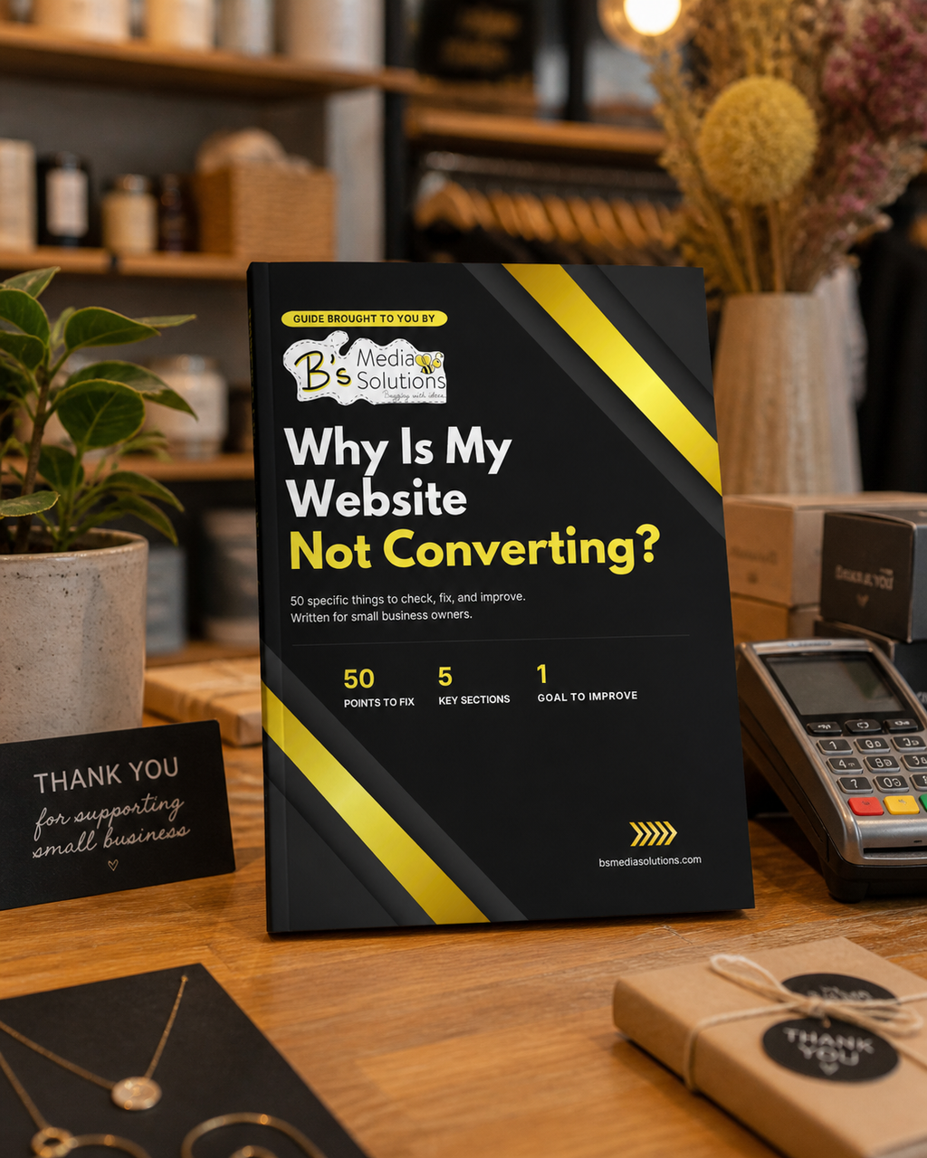 Why Is My Website Not Converting, The In-Depth 50-Point Guide