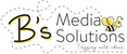 B's Media Solutions - Home